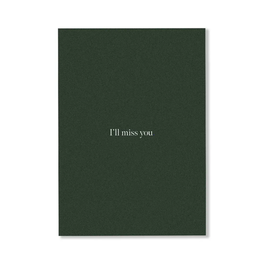 Personalised Gift Card - CARDBOARD - CARDBOARD Greeting Card I’ll Miss You. - The Gift Company
